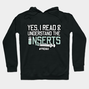 Yes, I Read & Understand The Inserts Hoodie